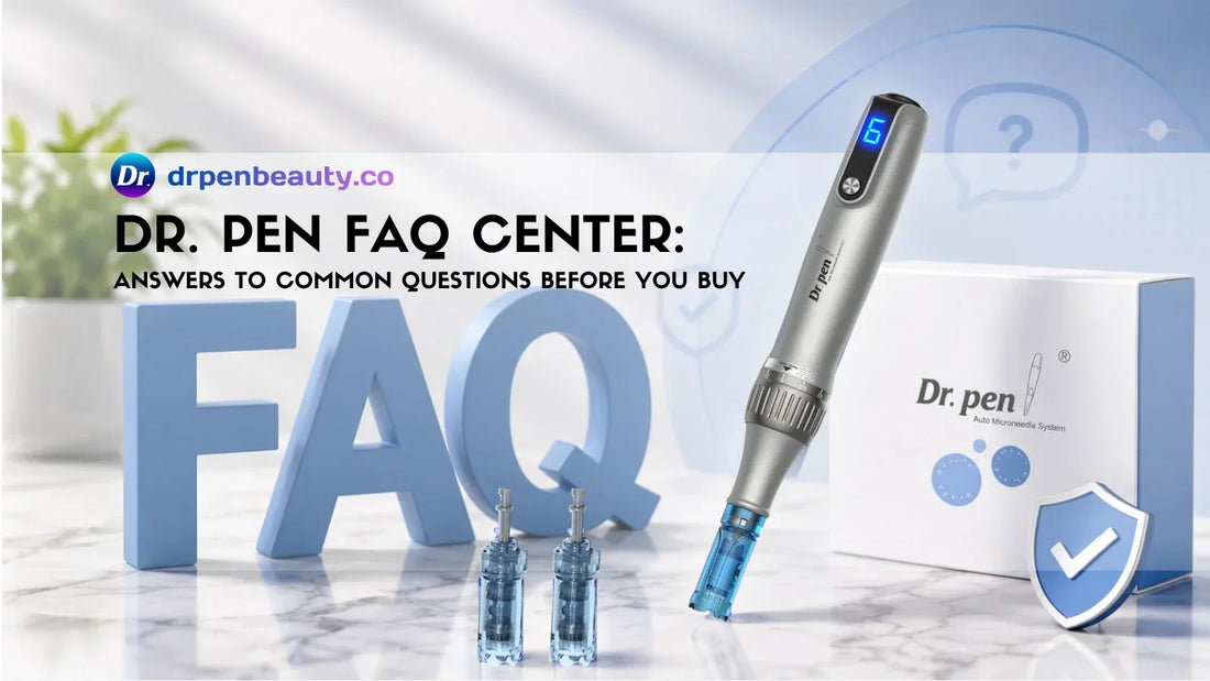 Dr. Pen FAQ Center blog cover featuring a Dr. Pen microneedling pen, replacement needle cartridges, product packaging, and FAQ concept for buying guide, cartridges, shipping, and warranty information.