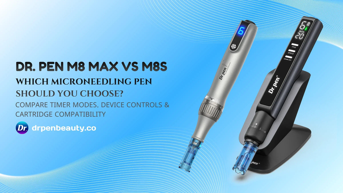 Dr. Pen M8S beside M8 Max on its sensing stand, with a headline comparing timer modes, controls and cartridge compatibility.